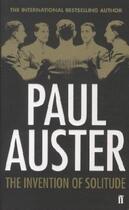 Couverture du livre « The invention of solitude » de Paul Auster aux éditions Faber Et Faber