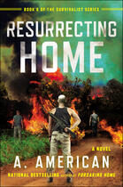 Couverture du livre « Resurrecting Home » de American A aux éditions Penguin Group Us