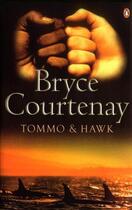 Couverture du livre « Tommo and Hawk » de Bryce Courtenay aux éditions Penguin Books Ltd Digital