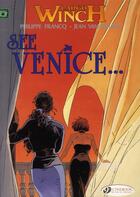 Couverture du livre « Largo Winch t.5 ; see Venice... » de Jean Van Hamme et Philippe Francq aux éditions Cinebook