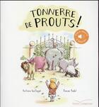Couverture du livre « Tonnerre de prouts ! » de Antoine Guilloppe et Ronan Badel aux éditions Gautier Languereau