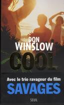 Couverture du livre « Cool » de Don Winslow aux éditions Seuil