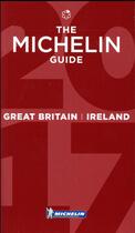 Couverture du livre « Guide rouge Michelin ; Great Britain ; Ireland (édition 2017) » de Collectif Michelin aux éditions Michelin