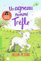 Couverture du livre « Jasmine, l'apprentie vétérinaire Tome 4 : un agneau nommé Trèfle » de Helen Peters et Ellie Snowdon aux éditions Gallimard-jeunesse