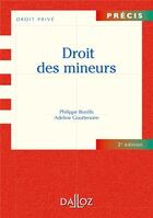 Couverture du livre « Droit des mineurs (2e édition) » de Adeline Gouttenoire et Philippe Bonfils aux éditions Dalloz