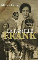 Couverture du livre « La famille Frank » de Pressler Mirjam aux éditions Perrin