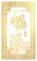 Couverture du livre « Les drames de Paris : L'héritage mystérieux Tome 2 » de Pierre Alexis De Ponson Du Terrail aux éditions 10/18