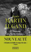 Couverture du livre « L'homme des mille détours » de Agnes Martin-Lugand aux éditions Pocket