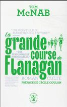 Couverture du livre « La grande course de Flanagan » de Tom Mcnab aux éditions J'ai Lu