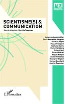 Couverture du livre « Scientisme(s) et communication » de Revue Mediation & Information aux éditions Editions L'harmattan