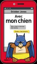 Couverture du livre « Avec mon chien » de October Jones aux éditions Chiflet