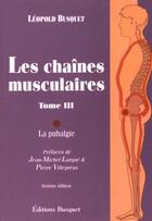 Couverture du livre « Les chaînes musculaires t.3 ; la pubalgie (6e édition) » de Leopold Busquet aux éditions Busquet