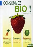 Couverture du livre « Consommez bio » de Marcelle Quiroga aux éditions Nouvel Angle