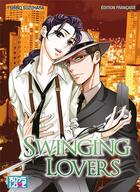 Couverture du livre « Swinging lovers » de Shino Suzuhara aux éditions Boy's Love