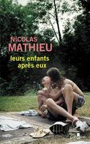Couverture du livre « Leurs enfants après eux » de Nicolas Mathieu aux éditions Gabelire