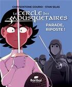 Couverture du livre « Le cercle des mousquetaires Tome 2 : le chevalier de Troie » de Chrysostome Gourio et Stan Silas aux éditions Baribal