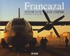 Couverture du livre « Francazal ; histoire d'une base aérienne » de Colonel Le Meur aux éditions Privat