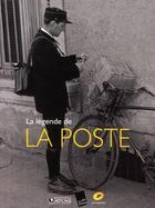 Couverture du livre « La légende de La Poste » de  aux éditions Atlas