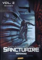 Couverture du livre « Sanctuaire - reminded Tome 2 : damnés » de Stephane Betbeder et Riccardo Crosa aux éditions Humanoides Associes