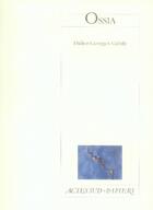 Couverture du livre « Ossia ; variations à la mémoire de nadeja et ossip mandelstam » de Gabily D-G. aux éditions Actes Sud