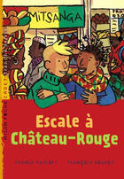 Couverture du livre « Escale A Chateau-Rouge » de Pavloff Roudot aux éditions Milan