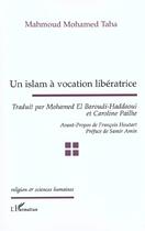 Couverture du livre « Un islam a vocation liberatrice » de Mahmoud-Mohamed Taha aux éditions L'harmattan