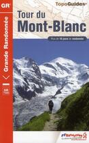 Couverture du livre « Tour du Mont-Blanc ; 73-74-Suisse-Italie -GR-028 (édition 2010) » de  aux éditions Ffrp