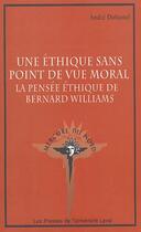 Couverture du livre « Une éthique sans point de vue moral » de Andre Duhamel aux éditions Presses De L'universite De Laval