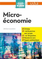 Couverture du livre « Sup en poche : microéconomie ; L1 et L2 » de Jerome Lecointre aux éditions De Boeck Superieur