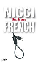 Couverture du livre « Dans la peau » de Nicci French aux éditions 12-21