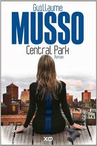 Couverture du livre « Central Park » de Guillaume Musso aux éditions Xo