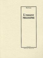 Couverture du livre « L'indigent philosophe » de Pierre De Marivaux aux éditions Manucius