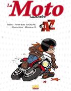 Couverture du livre « La moto illustrée de A à Z » de Pierre-Yves Madeline et Mr B. aux éditions Soleil