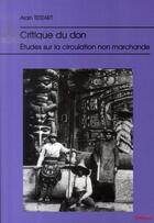 Couverture du livre « Critique du don » de Testart A aux éditions Syllepse