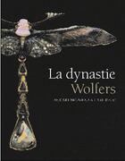 Couverture du livre « La dynastie Wolfers ; de l'art nouveau à l'art déco » de Werner Adriaenssens et Raf Steel aux éditions Amateur