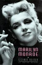 Couverture du livre « Marilyn Monroe, les signes du destin » de Reiner Silvain aux éditions Castor Astral