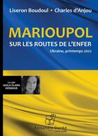 Couverture du livre « Marioupol » de Boudoul Liseron aux éditions Stanke Alexandre