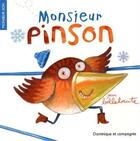 Couverture du livre « Monsieur pinson » de Bellebrute aux éditions Dominique Et Compagnie