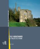 Couverture du livre « L'île Bouchard et la vallée de la Vienne » de  aux éditions Lieux Dits