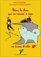 Couverture du livre « Patou, le chien qui ne servait à rien » de Claudie Darmel & Arn aux éditions Le Verger Des Hesperides