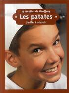 Couverture du livre « 15 recettes de Geoffroy ; les patates » de Geoffroy Pautz aux éditions Nk