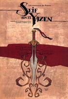 Couverture du livre « Les aventures du prince seif bin zi yazen ; édition francaise » de Ahmed El Attar aux éditions Ahmed El Attar