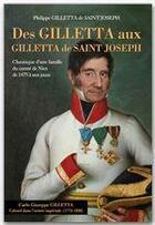 Couverture du livre « Des Gilletta aux Gilletta de Saint Joseph » de Philippe Gilletta De Saint Joseph aux éditions Jepublie