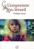 Couverture du livre « L'empreinte du lézard » de Philippe Assie aux éditions Ginkgo