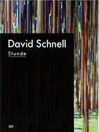 Couverture du livre « David Schnell ; Stunde » de Hannover Kunstverein aux éditions Hatje Cantz