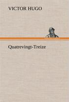 Couverture du livre « Quatrevingt-treize » de Victor Hugo aux éditions Tredition