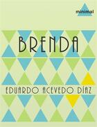 Couverture du livre « Brenda » de Eduardo Acevedo Diaz aux éditions Epagine