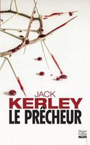 Couverture du livre « Le prêcheur » de Jack Kerley aux éditions Harpercollins