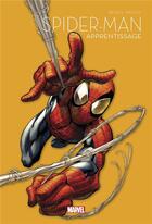 Couverture du livre « Spider-Man - édition anniversaire Tome 7 : apprentissage » de Brian Michael Bendis et Mark Bagley et Collectif aux éditions Panini