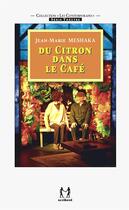 Couverture du livre « Du citron dans le café » de Jean-Marie Meshaka aux éditions Scribest